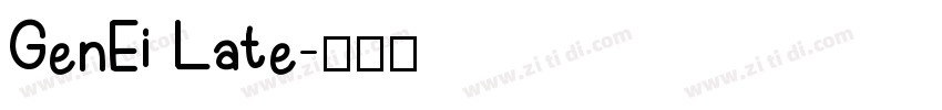 GenEi Late字体转换